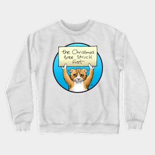 Sorry Cat Crewneck Sweatshirt